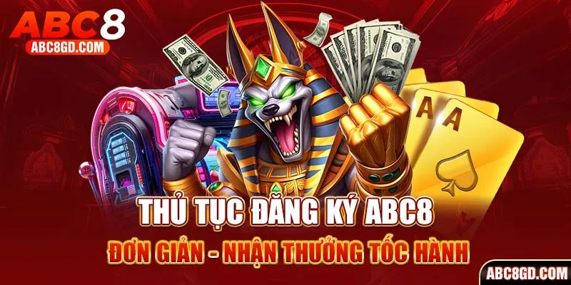 Chi tiết các bước đăng ký hội viên ABC8