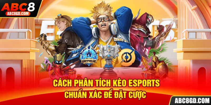 Esports, siêu phẩm hot hit không thể bỏ qua năm 2024