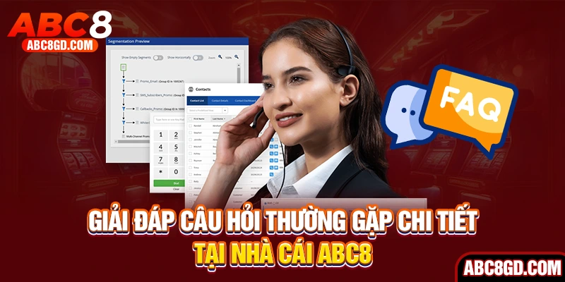 Giải đáp câu hỏi thường gặp chi tiết tại nhà cái ABC8